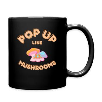 POP UP wie Pilze - Tasse einfarbig - Schwarz - Rechts