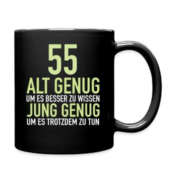 Geschenk 55 Jahre Geburtstagskind - Tasse einfarbig - Schwarz - Rechts