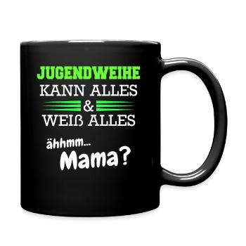 Jugendweihe Mädchen Junge Erwachsen - Tasse einfarbig - Schwarz - Rechts