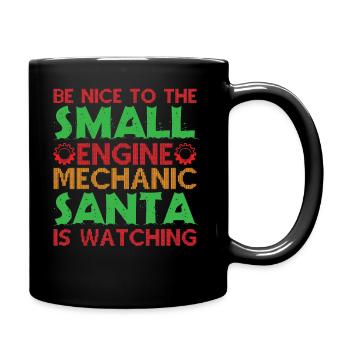Be nice to the mechanic Santa looks at mechanic - Full Colour Mug - black - Right