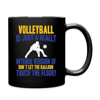 Volleyball Ist Einfach Eine Sehr Intensive Version - Tasse einfarbig - Schwarz - Rechts
