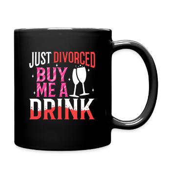 Just divorced buy me a drink - Full Colour Mug - black - Right