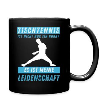 Tischtennis ist meine Leidenschaft - Tasse einfarbig - Schwarz - Rechts