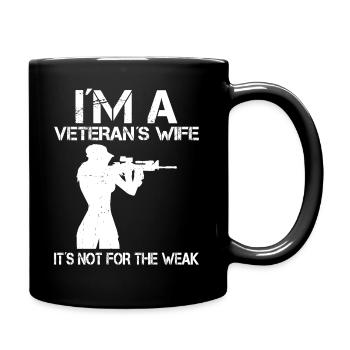 I'm the wife of a veteran - Full Colour Mug - black - Right