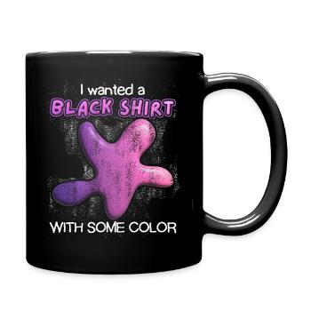 Chemise noire, éclaboussures de couleur 3D, drôle de dicton, jeu de mots - Mug uni - noir - Droite