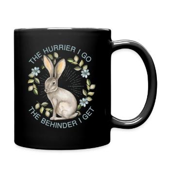 Hase, Hase-Hare, lustiger Spruch von Lewis-Carroll - Tasse einfarbig - Schwarz - Rechts