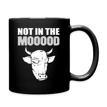 Not In The Mooooood Bauer - Tasse einfarbig - Schwarz - Rechts