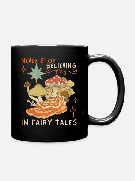 Fairy Tales, Fairy Tales, Faecore, Mushrooms, Funny Saying, - Full Colour Mug - black