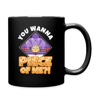 You want to piece of me Biscuit - Full Colour Mug - black - Right