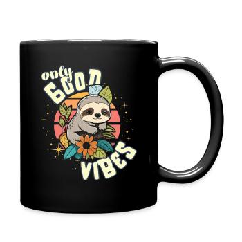 Only Good Vibes: Good Life Süßes Cartoon Faultier - Tasse einfarbig - Schwarz - Rechts