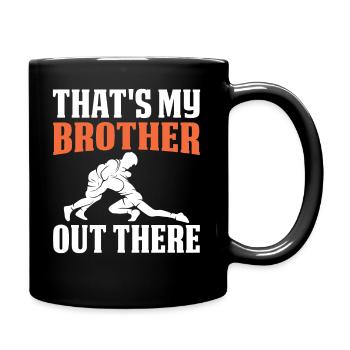 Das Ist Mein Bruder Da Draußen - Tasse einfarbig - Schwarz - Rechts