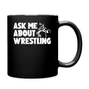 Fragen Sie Mich Über Wrestling - Tasse einfarbig - Schwarz - Rechts