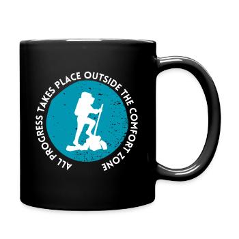 Wandern fortschritt außerhalb der Komfortzone - Tasse einfarbig - Schwarz - Rechts