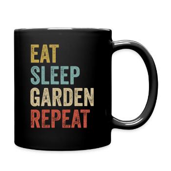 Essen, Schlafen, Garten, Wiederholen, Gärtnern - Tasse einfarbig - Schwarz - Rechts
