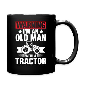 Warning: I'm an old man with a tractor - Full Colour Mug - black - Right