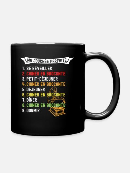 Ma Journée Parfaite Chiner Brocanteur Brocante - Mug uni - noir