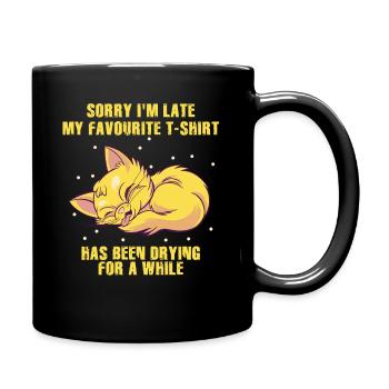Tut mir leid, dass ich spät Hausfrau putzt Hausfrau Hausfrau - Tasse einfarbig - Schwarz - Rechts