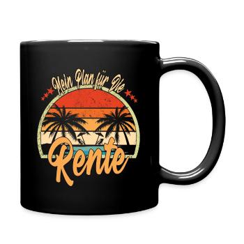 Mein Plan Für Die Rente Strand Palmen Sonne - Tasse einfarbig - Schwarz - Rechts