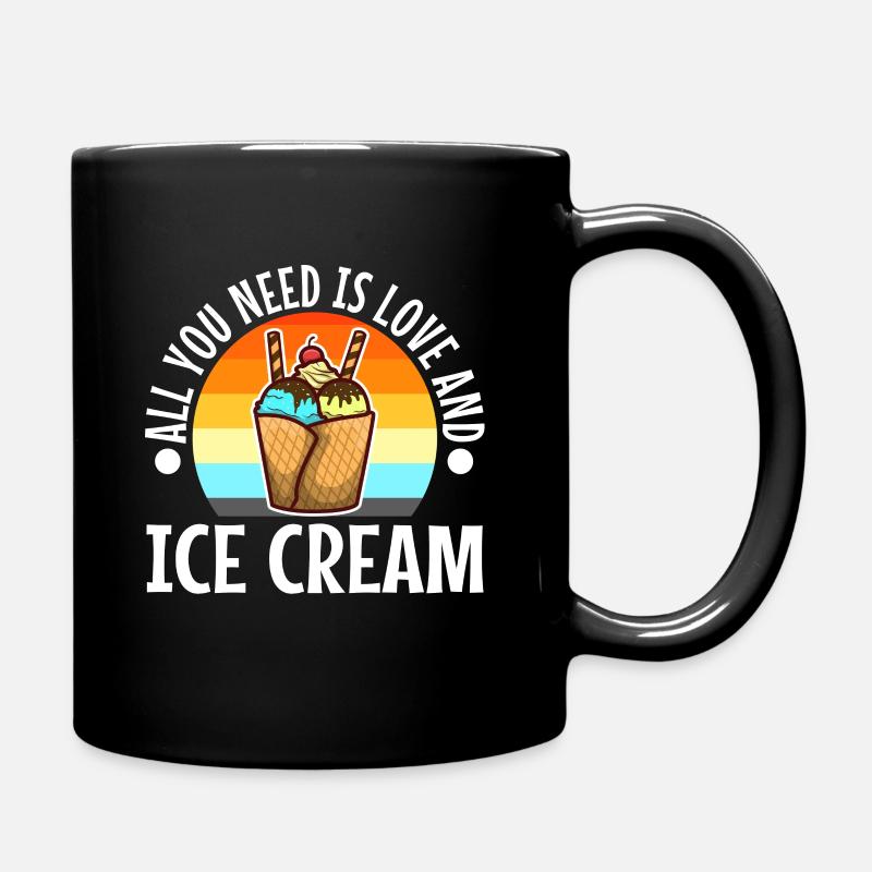All you need is love and ice cream - Tasse einfarbig - Schwarz