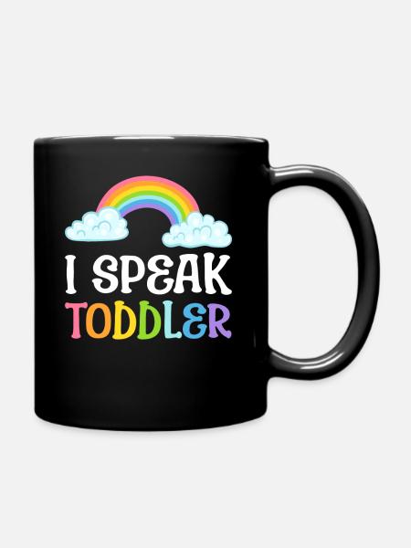 I Speak Toddler Vorschullehrer - Tasse einfarbig - Schwarz