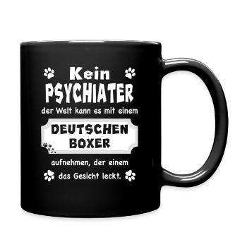 Kein Psychiater - Spruch - Deutscher Boxer - Tasse einfarbig - Schwarz - Rechts