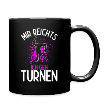 Mir Reichts Ich Geh Turnen Handstand Trainer Turn - Tasse einfarbig - Schwarz - Rechts