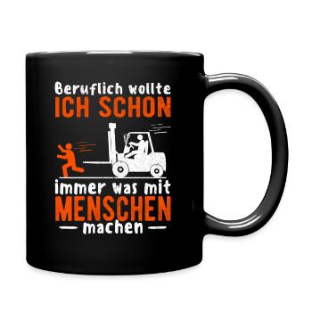 Staplerfahrer Gabelstaplerfahrer Lagerist Stapler - Tasse einfarbig - Schwarz - Rechts