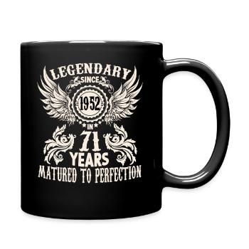 Legendary since 1952 birthday 71 year old legend - Tasse einfarbig - Schwarz - Rechts