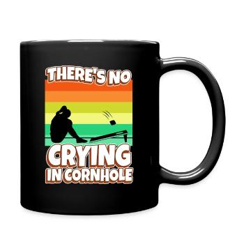 Theres no crying in cornhole - Tasse einfarbig - Schwarz - Rechts