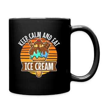 Keep calm and eat ice cream - Tasse einfarbig - Schwarz - Rechts