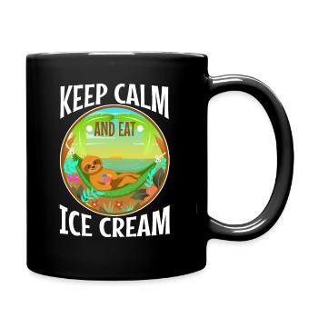 Keep calm and eat ice cream - Tasse einfarbig - Schwarz - Rechts