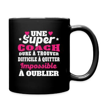 Une Super Coach Idée Femme Cadeau Humour - Mug uni - noir - Droite