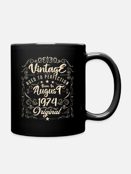 Jahrgang, geboren im August 1974. Geburtstag August 1974 - Tasse einfarbig - Schwarz