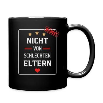 Nicht von schlechten Eltern - Tasse einfarbig - Schwarz - Rechts