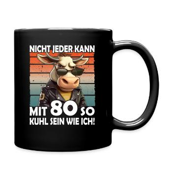Nicht jeder kann mit 80 Jahren | 80. Geburtstag - Tasse einfarbig - Schwarz - Rechts