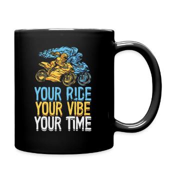 Ihre Fahrt, Ihre Stimmung, Ihre Zeit, Motorrad - Tasse einfarbig - Schwarz - Rechts