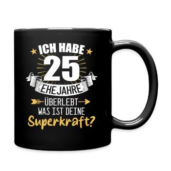 25 Hochzeitstag Geschenk Ehejahre - Tasse einfarbig - Schwarz - Rechts