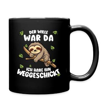 Faultier Lustiger Spruch: Der Wille war da - Tasse einfarbig - Schwarz - Rechts