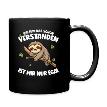 Faultier Lustiger Spruch: ... ist mir nur egal - Tasse einfarbig - Schwarz - Rechts