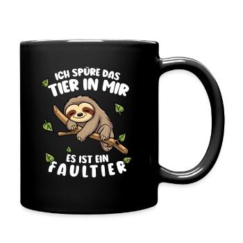 Faultier Lustiger Spruch Ich spüre das Tier in mir - Tasse einfarbig - Schwarz - Rechts