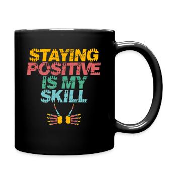 Rester positif est ma compétence - Mug uni - noir - Droite