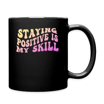 Rester positif est ma compétence - Mug uni - noir - Droite