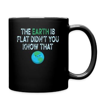 La terre est plate, vous ne le saviez pas ? - Mug uni - noir - Droite