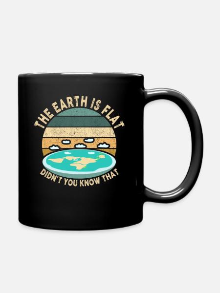 La terre est plate, vous ne le saviez pas ? - Mug uni - noir