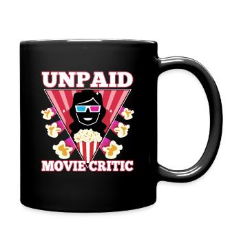 Unpaid movie critic - Full Colour Mug - black - Right