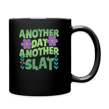 Another Day Another Slay Motivational - Full Colour Mug - black - Right