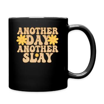 Another Day Another Slay Motivational - Full Colour Mug - black - Right