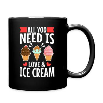 Tout ce dont vous avez besoin, c’est d’amour et de crème glacée - Mug uni - noir - Droite