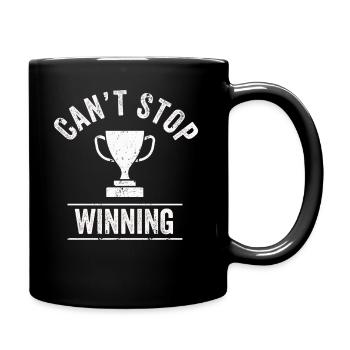 Ich kann nicht aufhören zu gewinnen - Tasse einfarbig - Schwarz - Rechts