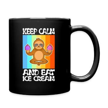 Keep calm and eat ice cream - Tasse einfarbig - Schwarz - Rechts